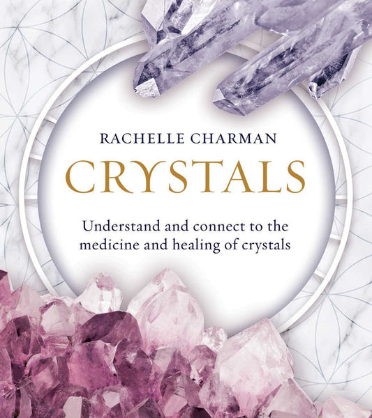 Crystals - Rachelle Charman